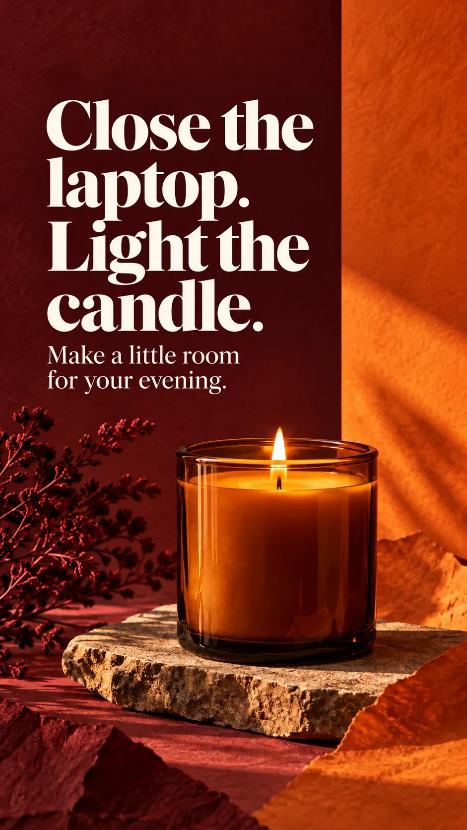 A sample candle post with the line Close the laptop. Light the candle.